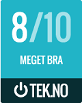 8/10 Very Good  - TEK.no (Norway) (2015/03/16)