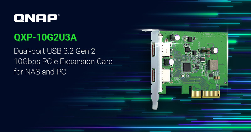 QNAP 推出新款 NAS 及 PC 两用 QXP-10G2U3A USB 3.2 Gen 2 双口 PCIe 扩充卡，支持高达 10Gbps 传输速度