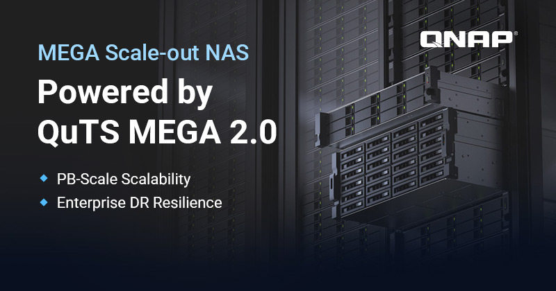 QNAP 推出 QuTS MEGA 2.0，以快照与跨集群镜像强化 Scale-out NAS 数据保护与灾难恢复能力