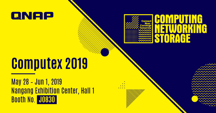 COMPUTEX 2019:QNAP 将展出具重复数据删除技术的存储备份方案、AI 人工智能应用,以及令人耳目一新的网通产品