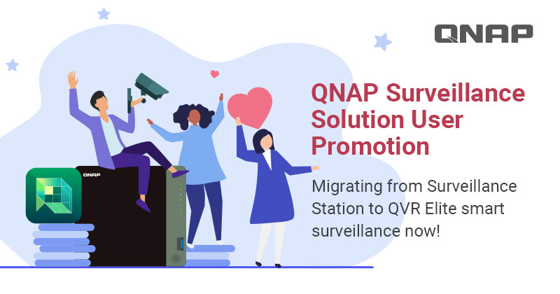 Surveillance Station Users can Migrate to QVR Elite Smart Surveillance Solution with Limited-Time Promotional Offer 