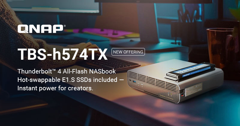 QNAP 推出预载企业级 E1.S SSD 的全快闪 NASbook TBS-h574TX，性能与可靠一次到位