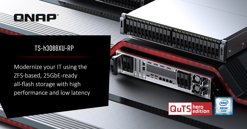 QNAP 发表 30-bay 全快闪 TS-h3088XU-RP NAS,搭配 ZFS 与 25GbE 实现高性能、低延迟的文件服务器、虚拟化与数据库应用