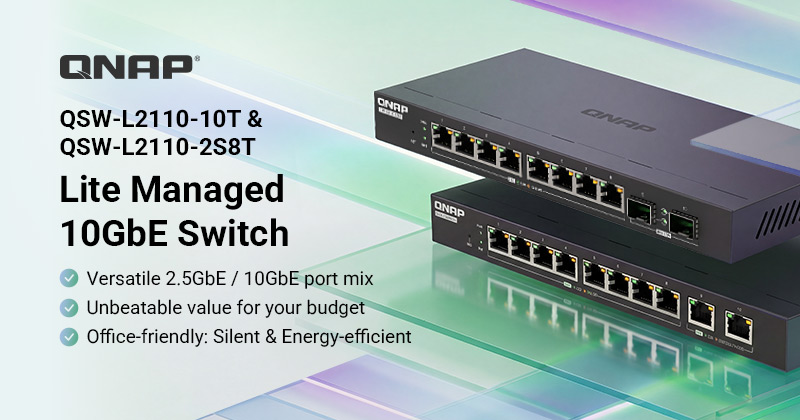 QNAP 发布 QSW 2000 系列轻网管交换机新品，助力中小企业升级 10GbE 高速网络