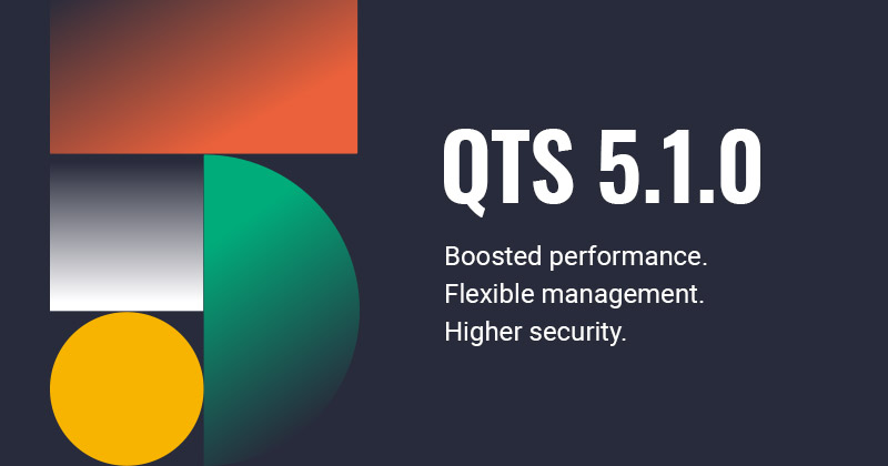 QNAP QTS 5.1 正式版登场，即刻升级获得 SMB Multichannel、委派管理、安全数据迁移、新版 File Station，及 AMIZ Cloud 云端管理多台 NAS 等诸多功能